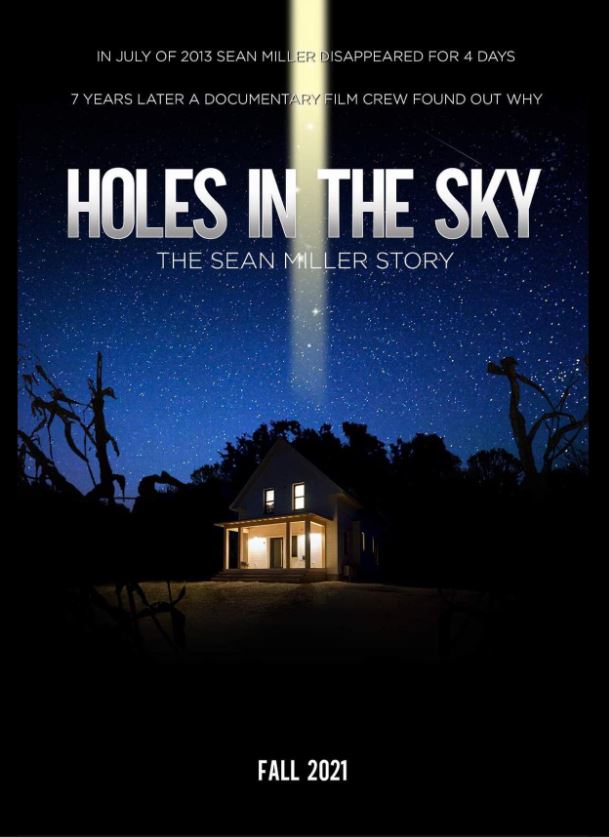 Holes in the Sky: The Sean Miller Story
