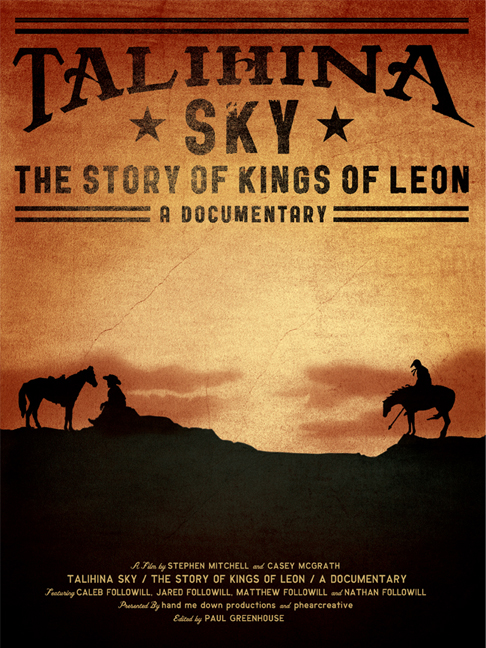 Talihina Sky: The Story of Kings of Leon
