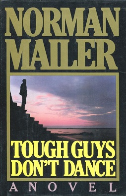 Tough Guys Don't Dance