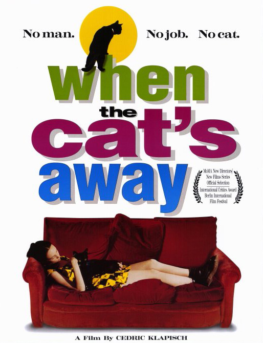 When the Cat's Away