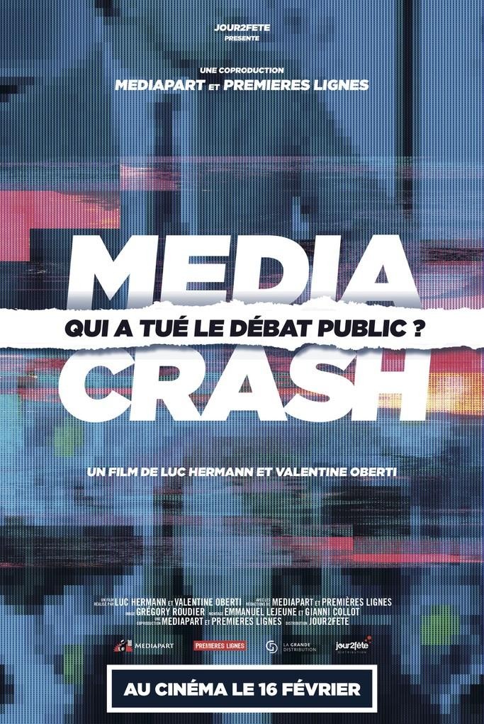 Media Crash - Qui a tué le débat public? (2022)