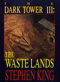 The Waste Lands: The Dark Tower III