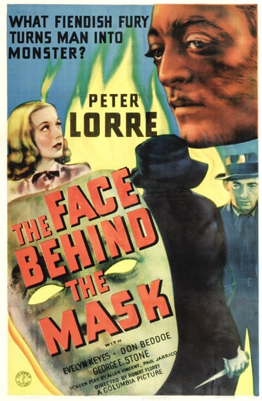The Face Behind the Mask (1941) The Face Behind the Mask (1941)