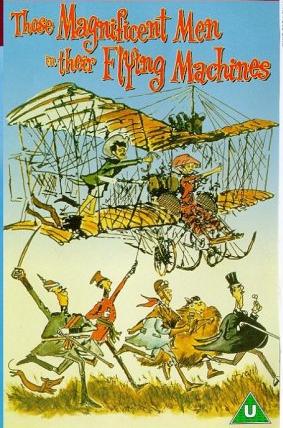Those Magnificent Men in Their Flying Machines (1965)