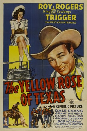 The Yellow Rose of Texas (1944) The Yellow Rose of Texas (1944)