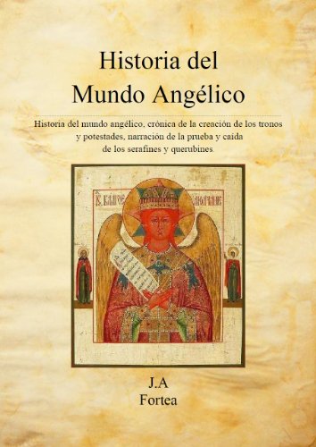 Historia del Mundo Angélico