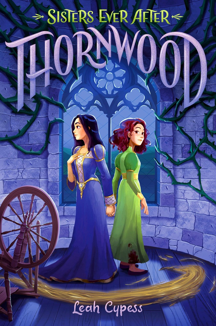 Sisters Ever After: Thornwood