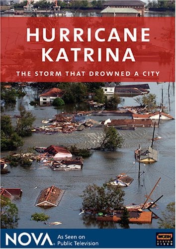 Hurricane Katrina: The Storm That Drowned A City