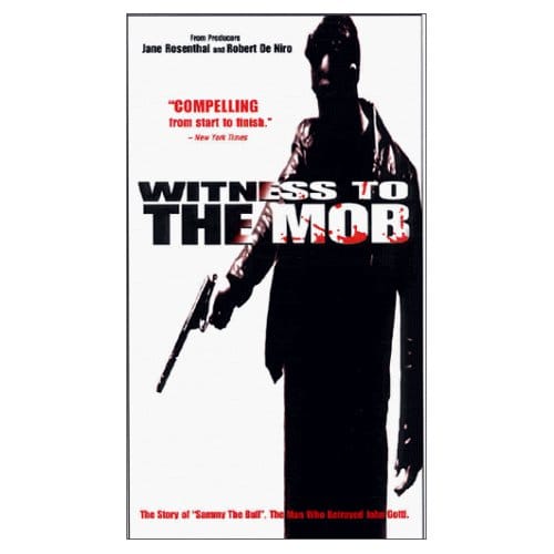 Witness to the Mob                                  (1998)