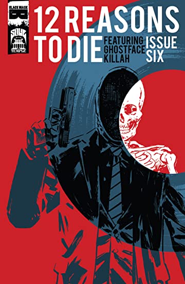 Twelve Reasons To Die