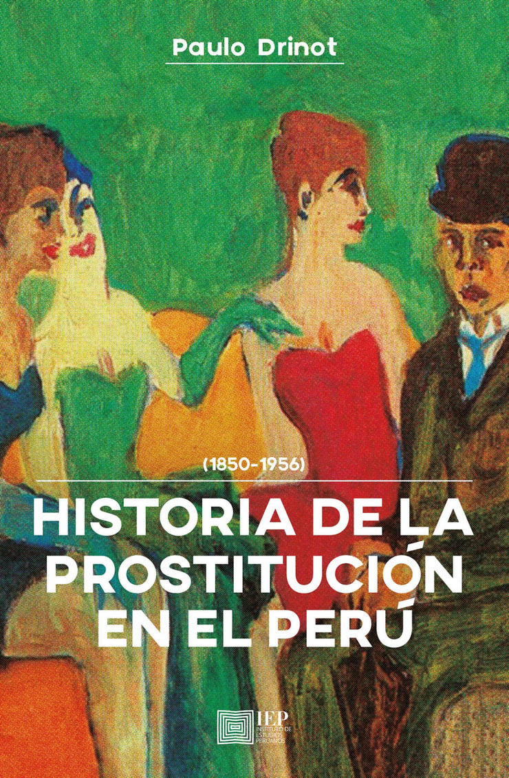 Historia de la prostitución en el Perú
