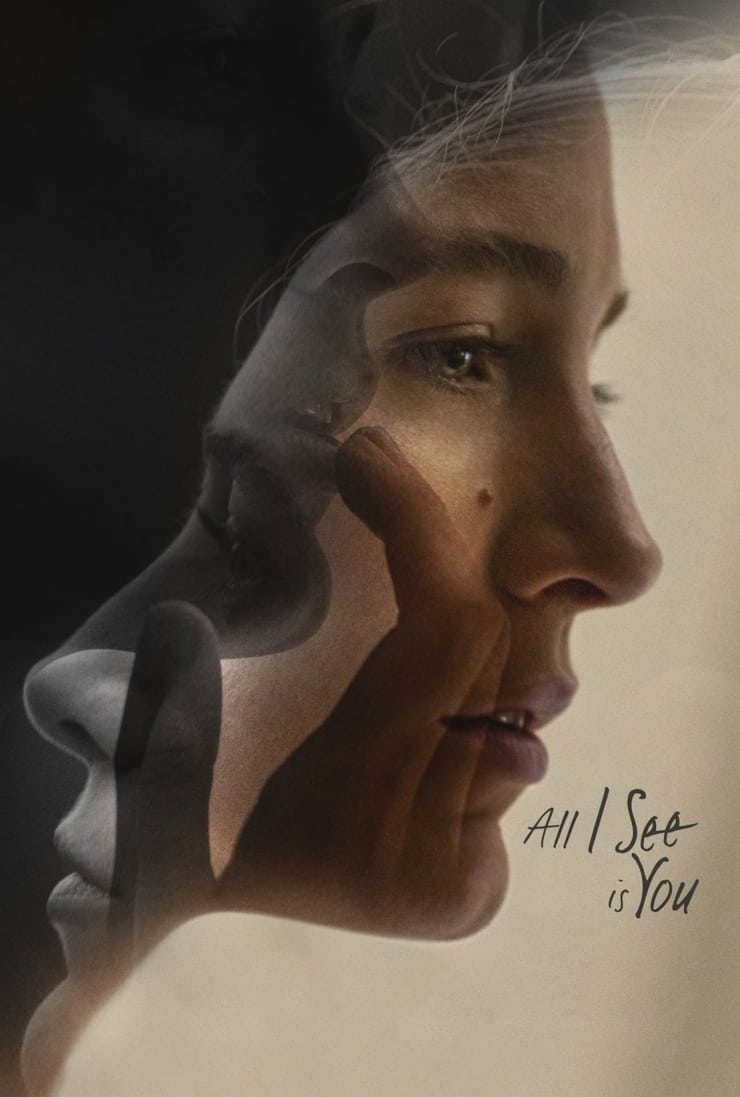 All I See Is You
