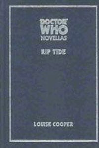 Doctor Who: Rip Tide (Doctor Who Novellas)