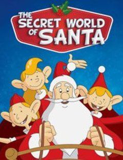Le Monde Secret du Père Noël