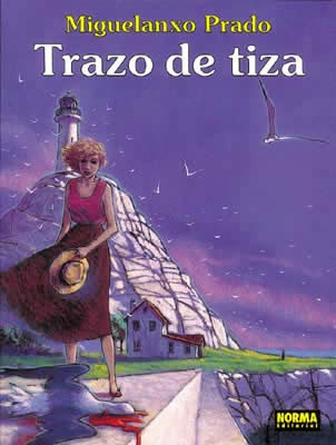 Trazo de tiza/ Streak of Chalk (Spanish Edition)