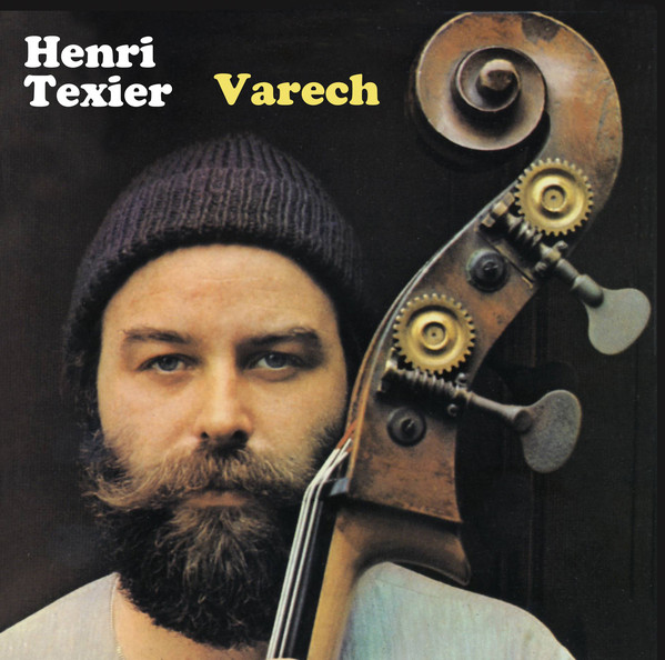 Henri Texier – Varech