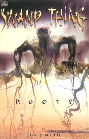 Swamp Thing: Roots