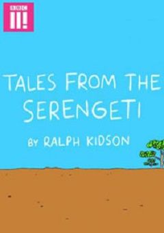 Tales of the Serengeti