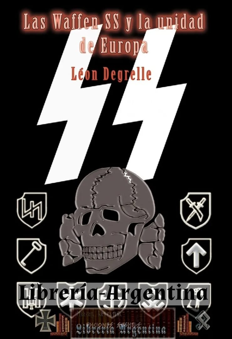 Las Waffen SS y la unidad de Europa