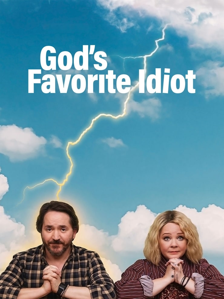 God's Favorite Idiot