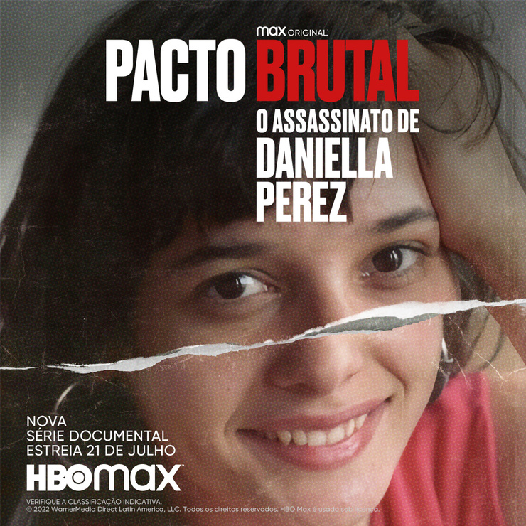 A Brutal Pact: The Murder of Daniella Perez