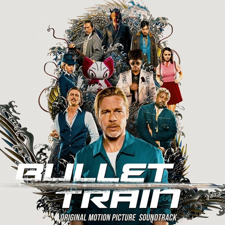 ‎Bullet Train Original Motion Picture Soundtrack