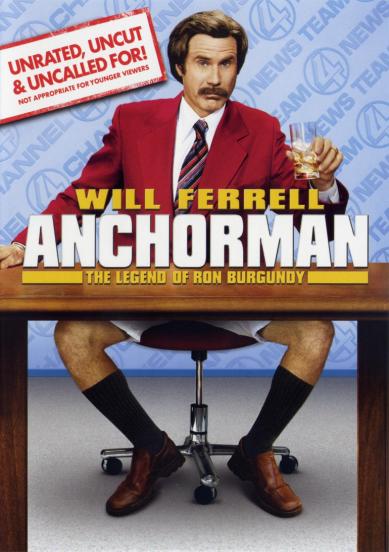 Anchorman: The Legend of Ron Burgundy