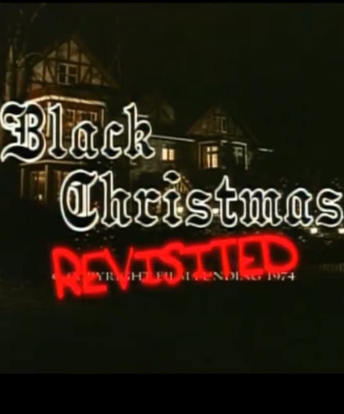 Black Christmas Revisited