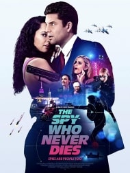 The Spy Who Never Dies