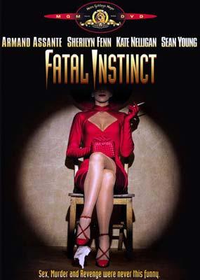 Fatal Instinct