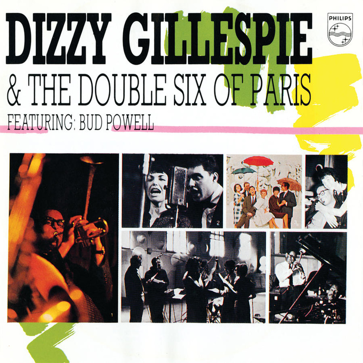 Dizzy Gillespie and the Double Six of Paris