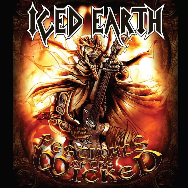 Iced Earth: Festivals of the Wicked