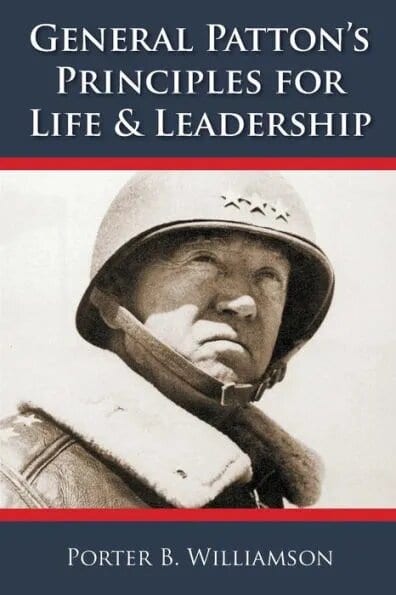 Picture of General Patton's Principles for Life and Leadership