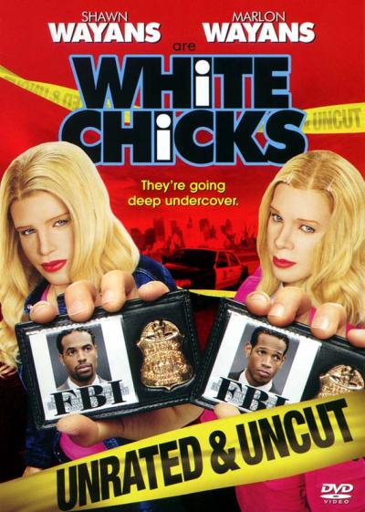 White Chicks (Unrated and Uncut Edition)