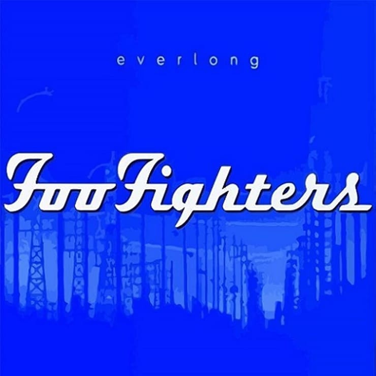 Foo Fighters: Everlong