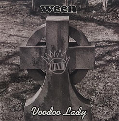 Ween: Voodoo Lady