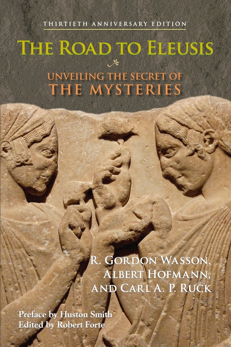 Picture of The Road to Eleusis: Unveiling the Secret of the Mysteries