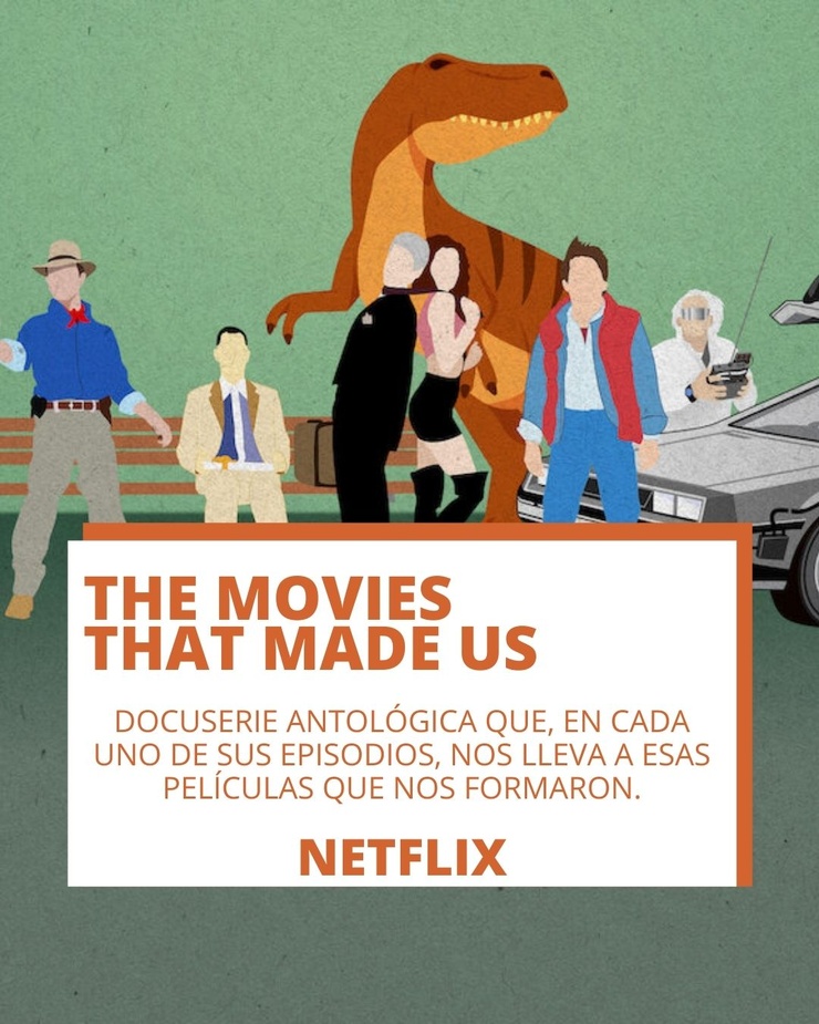 The Movies That Made Us