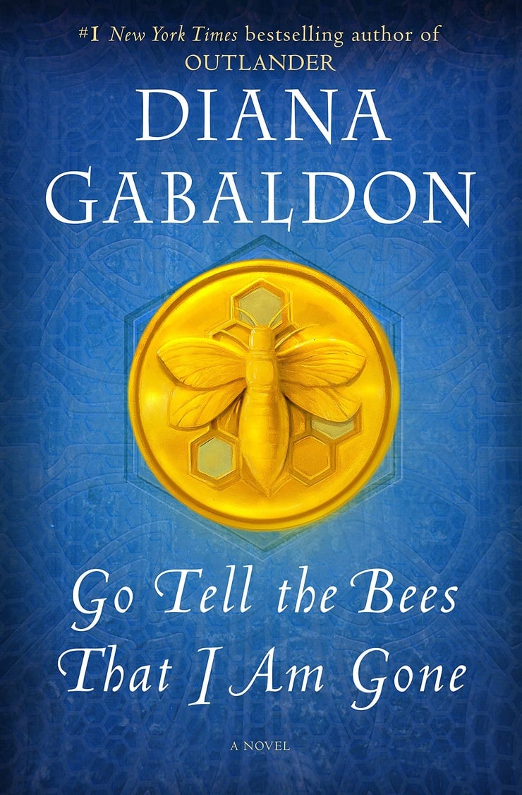 Go Tell the Bees That I Am Gone: A Novel (Outlander)