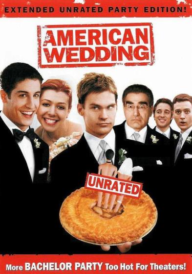 American Wedding - (Extended Unrated Party Edition!)