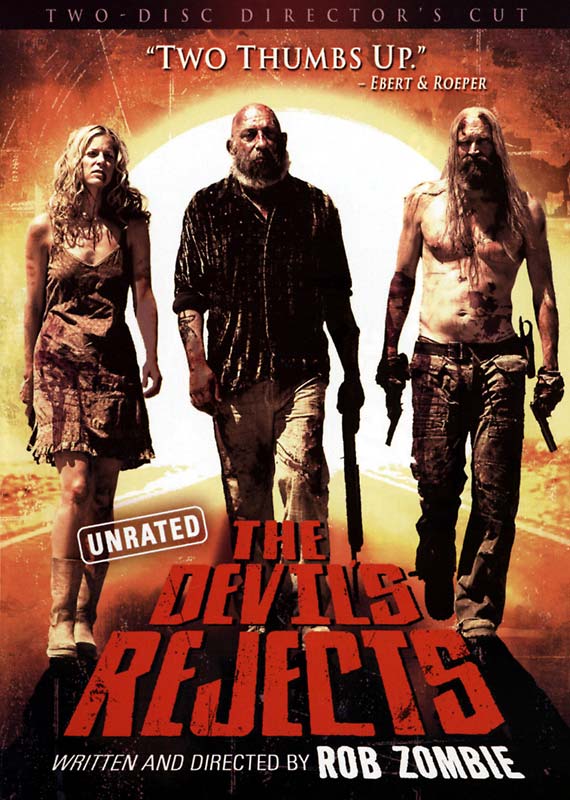 The Devil's Rejects (Unrated Widescreen Edition)