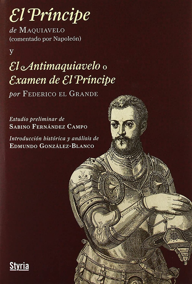 El Príncipe y El antimaquiavelo o Examen de El Príncipe