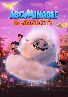 Abominable and the Invisible City