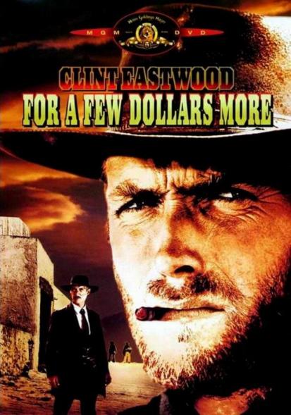 For a Few Dollars More