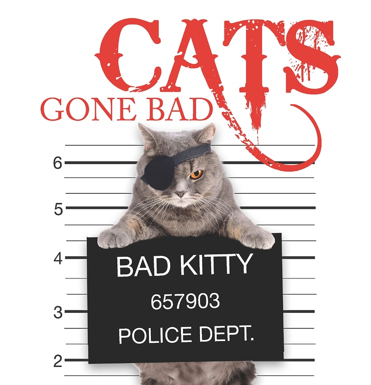 Cats Gone Bad