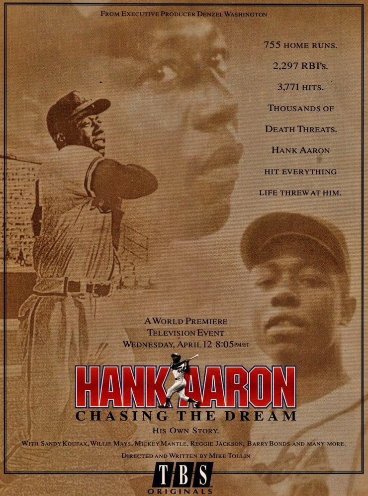 Hank Aaron: Chasing the Dream