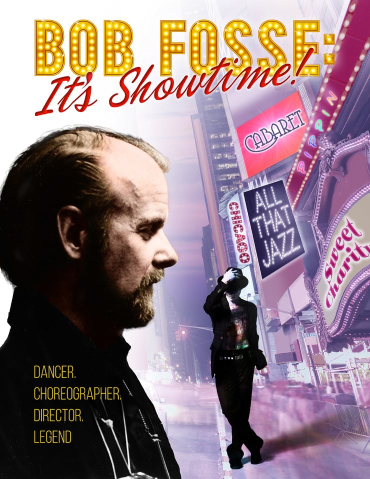 Bob Fosse: It's Showtime!