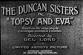 Topsy and Eva