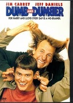 Dumb and Dumber