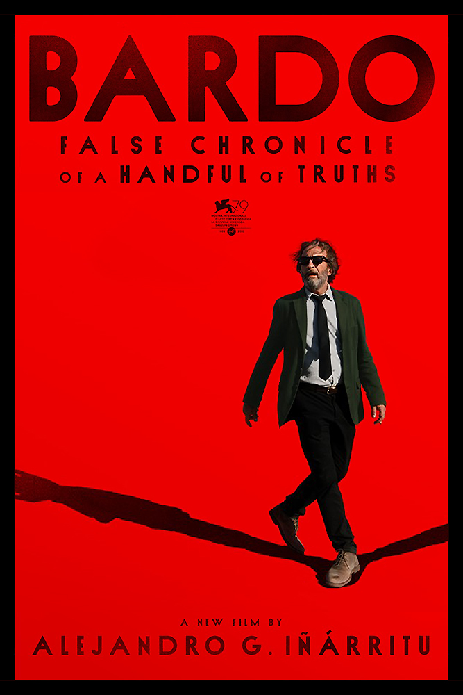 Bardo: False Chronicle of a Handful of Truths
